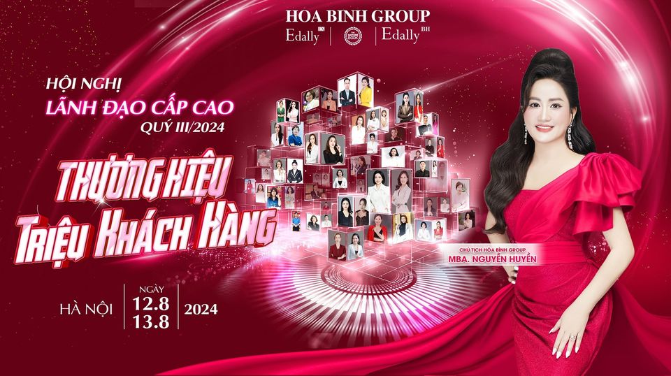 HỘI NGHỊ LÃNH ĐẠO CẤP CAO QUÝ III/2024 - THƯƠNG HIỆU TRIỆU KHÁCH HÀNG