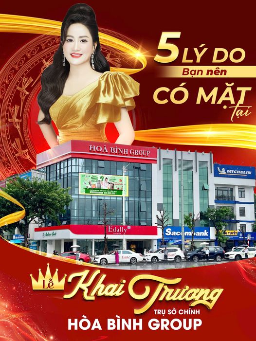 5 LÝ DO KHÔNG THỂ BỎ LỠ LỄ KHAI TRƯƠNG TRỤ SỞ CHÍNH HÒA BÌNH GROUP 