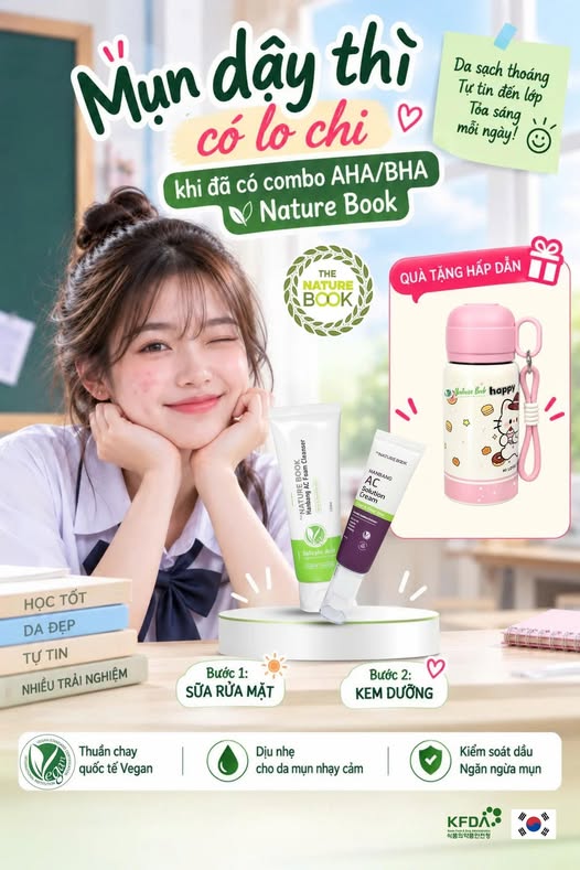 MỤN DẬY THÌ CÓ LO CHI – KHI ĐÃ CÓ COMBO AHA/BHA NATURE BOOK!