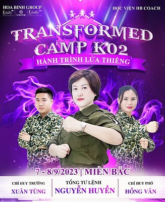 Transformed Camp K02 - Hành trình lửa thiêng