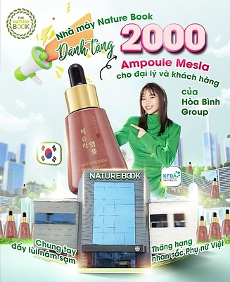 Nhà máy Nature Book tặng 2000 Ampoule Nám cho Đại Lý và Khách hàng HÒA BÌNH GROUP! 