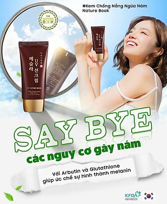 Say Bye các nguy cơ gây nám với “Kem chống nắng Mesla Nature Book”!