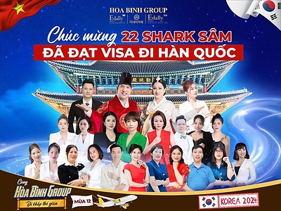 CHÚC MỪNG 22 SHARK SÂM ĐÃ ĐẠT VISA ĐI HÀN QUỐC