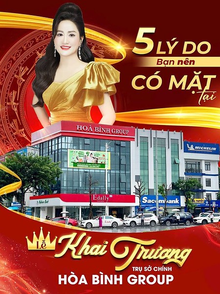 5 LÝ DO KHÔNG THỂ BỎ LỠ LỄ KHAI TRƯƠNG TRỤ SỞ CHÍNH HÒA BÌNH GROUP 