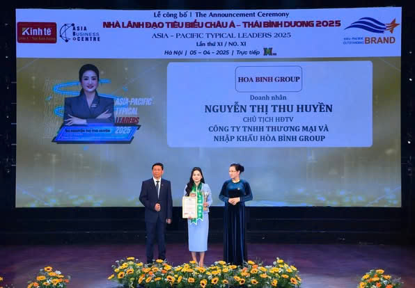 HÒA BÌNH GROUP VINH DỰ CHÚC MỪNG CHỦ TỊCH MBA.NGUYỄN THỊ THU HUYỀN VỚI GIẢI THƯỞNG DOANH NHÂN TIÊU BIỂU CHÂU Á - THÁI BÌNH DƯƠNG 2025